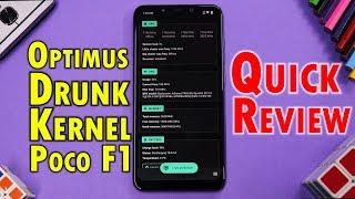 Watch This Before You Flash A Custom Kernel On Poco F1 | Optimus Drunk Kernel | Better Than Stock