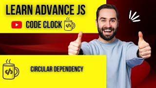 11.3  Circular dependency in Javascript