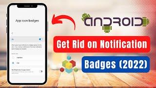 How to Get Rid of App Notification Badge on Android