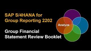 Discover SAP S/4HANA for Group Reporting - Group Financial Statement Review Booklet