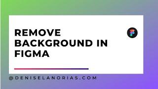 How to REMOVE BACKGROUND IMAGE in Figma - Remove BG Plugin