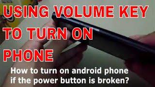 Turn on Android phone with defective power button 2024