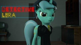 [SFM] Detective lyra Trailer