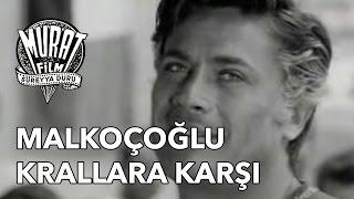 Malkoçoğlu Krallara Karşı - Cüneyt Arkın