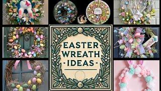 101+ DIY 2025 Easter Wreath Ideas for Festive Front Door – Dollar Tree Egg Craft Inspirations