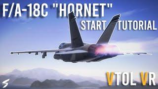 F/A-18C "Hornet" Quick Start Guide (VTOL VR F-18 MOD)