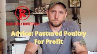 Lessons Learned on Pastured Poultry for Profit