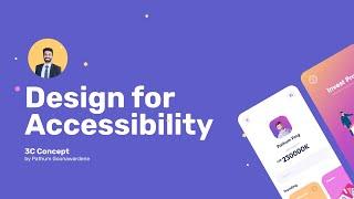 Design for Accessibility | 3C Concept | Learn UI/UX