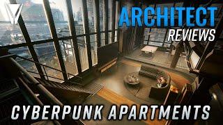 An Architect Reviews the Apartments of Night City [Cyberpunk 2077]