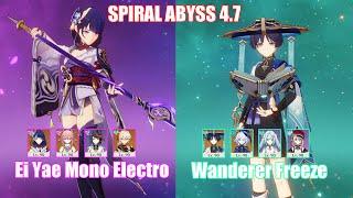 C0 Raiden Mono Electro & C0 Wanderer Freeze | Spiral Abyss 4.7 | Genshin Impact