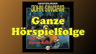 JOHN SINCLAIR - Folge 10: Die Horror-Reiter - Ganze Hörspielfolge