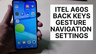 Itel A60s Back Button Settings | Gesture Navigation