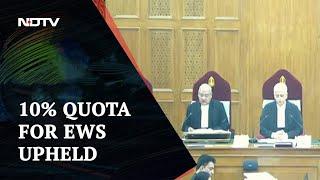 EWS Quota Case | Supreme Court | Quota-For-Poor Verdict
