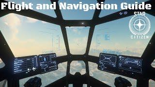 Star Citizen How to fly your ship and Basic Navigation Guide