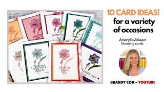 ️ 10 Card Ideas - Amaryllis Abloom Greeting Cards You Can Make