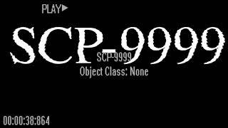 SCP-9999 Reading