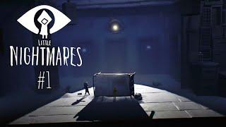 LITTLE NIGHTMARES. ПРОХОЖДЕНИЕ. #1 *НИЧЕГО НЕ ПОНЯТНО, НО ОЧЕНЬ ИНТЕРЕСНО*