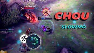 Chou Smooth Slow mo | Mobile Legends