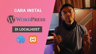 Cara Instal Wordpress di Localhost 2021 | Laragon dan XAMPP