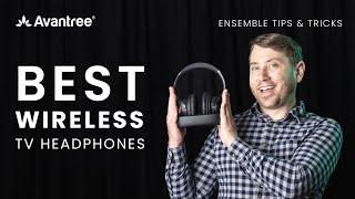 How to Listen to Your TV Through Wireless Headphones - Avantree Ensemble Tips & Tricks