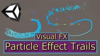 Particle System Trails | Unity Particle Effects | Visual FX