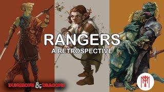 Rangers: A Retrospective and Futurespective (that's a word right?) (D&D 5e)