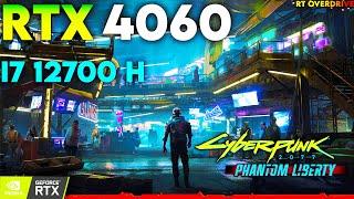 RTX 4060 : Cyberpunk 2077 Phantom Liberty