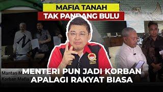 M4FIA TAN4H MENG1L4, BAHKAN MENTERI JADI K0RB4N