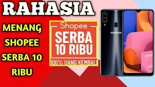 RAHASIA MENANG SHOPEE SERBA 10 RIBU !! TIPS AND TRICK