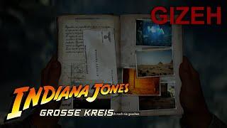 GIZEH - FELDNOTIZEN & DAS IDOL DES RA | INDIANA JONES UND DER GROßE KREIS