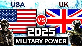 USA vs UK Military Power Comparison 2025 | United Kingdom vs United States Military Power 2025