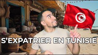 S'EXPATRIER EN TUNISIE 