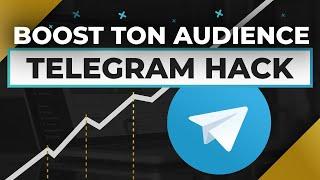 TELEGRAM HACK : Le Booster d'audience  +40% d'audience grâce à TELEGRAM 