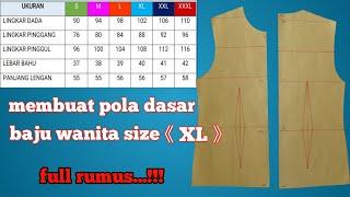 membuat pola dasar baju wanita size XL