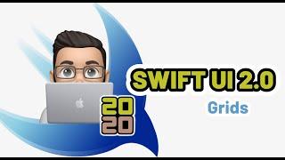 Grids - Swift UI 2.0