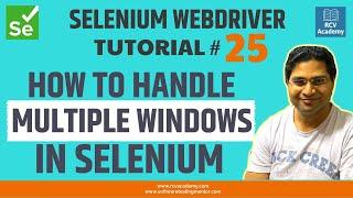 Selenium WebDriver Tutorial #25 - How to Handle Multiple Windows in Selenium