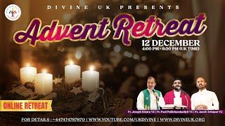 (LIVE) Advent Retreat (12 December 2024) Divine UK