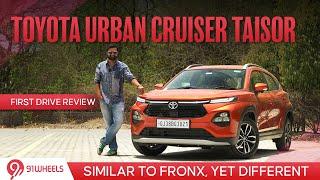 Toyota Urban Cruiser Taisor First Drive Review || Same As Fronx, Yet Different!