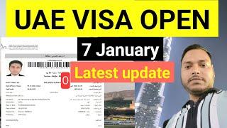 Dubai visit visa open 7 January new update ! Latest UAE visit visa update today.