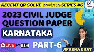 #6 2023 Civil Judge Question Paper (Part-6) (Recent Question Papers Judiciary Exam) l Aparna Bhat