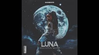 Luna - Reggaeton Nights (Demo)