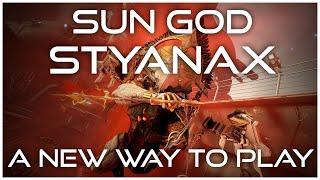 "SUN GOD STYANAX" | A New Way to Play Styanax - Warframe Build & Guide