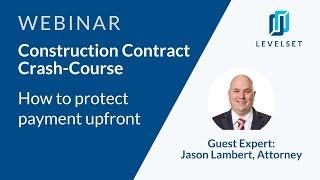 Construction Contract Crash-Course | Expert Webinar