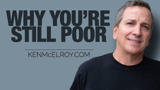 Why You're Still Poor... | Mindset of the Rich