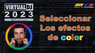  seleccionar los efectos de color @virtualdjofficial