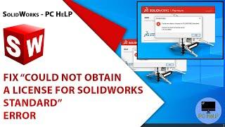 How to Fix "Could not obtain a license for SolidWorks Standard" Error | #solidworks #howto #pchelp
