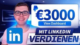 3000€ MIT LINKEDIN VERDIENEN  (Geheime Methode) Geld verdienen mit MAILS schreiben OHNE Vorwissen