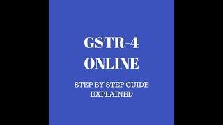 HOW TO FILE GSTR 4 (COMPOSITION DEALER) ONLINE?