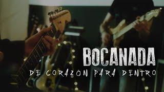 Bocanada - De corazón para dentro