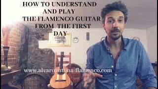 PLAY FLAMENCO GUITAR FROM THE FIRST DAY & THE STRUCTURE OF FLAMENCO STYLES